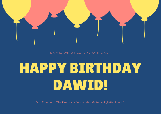 Happy Birthday Dawid